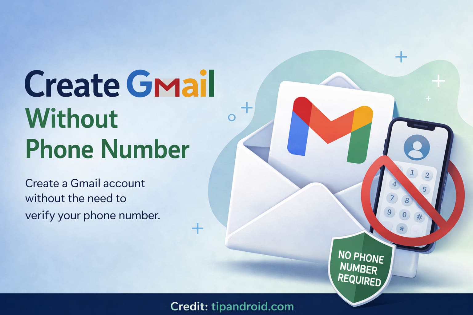 Create Gmail Without Phone Number